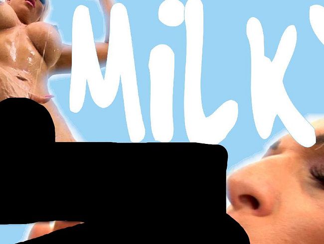 MILKY bl*wJOB